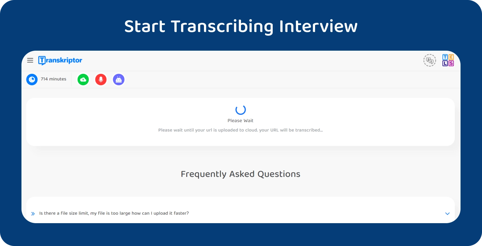 Starta avhandlingstranskription med Transkriptor, som visar en 714-minuters intervju som väntar på bearbetning.