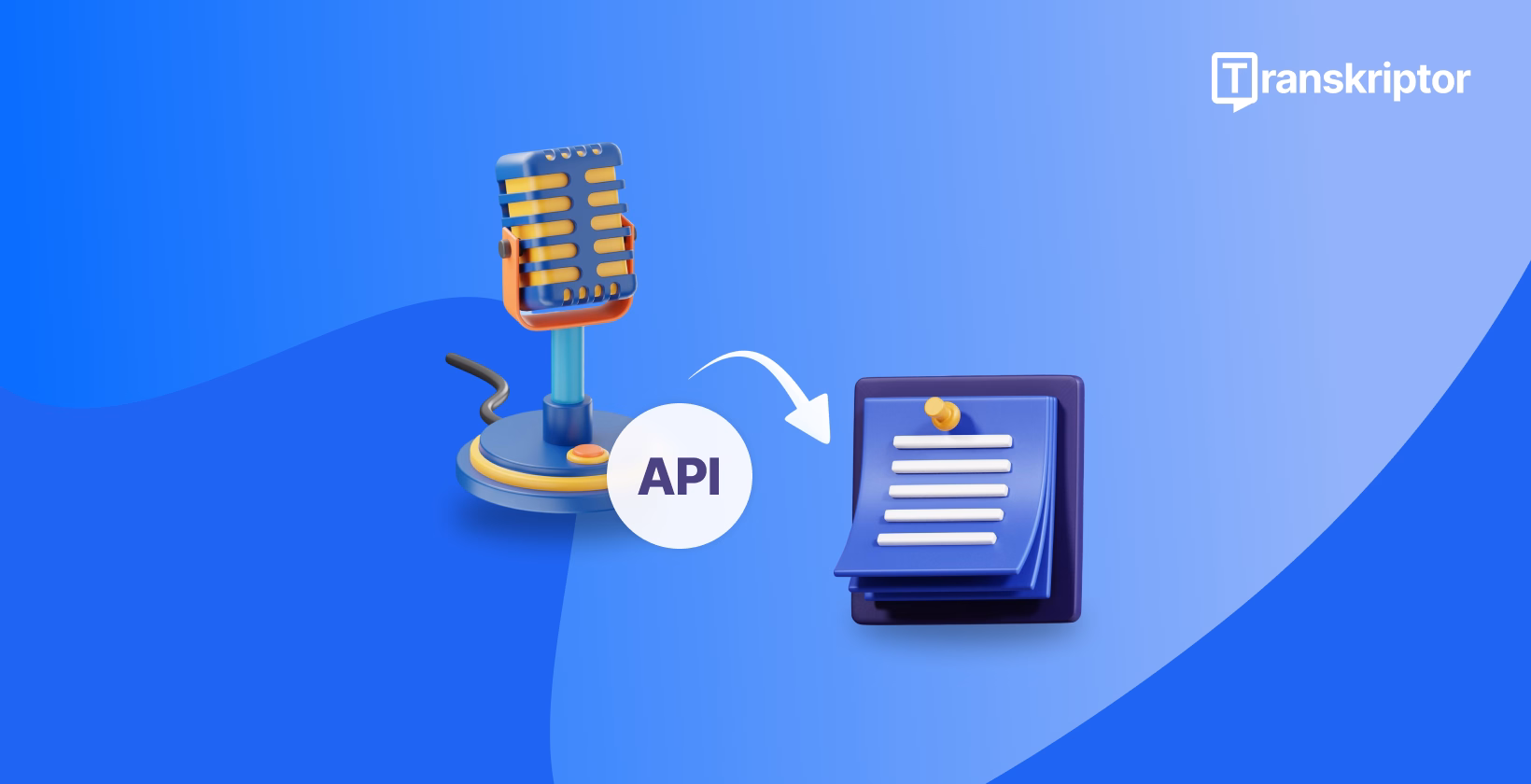 Transkriptor API converts audio to text with a microphone and document icon.
