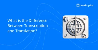 The difference between transcription and translation services with microphone and globe icons.