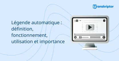 Visuel informatif de sous-titrage automatique, montrant un écran d’ordinateur avec une interface vidéo.