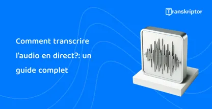 L’illustration des ondes sonores sur un moniteur représente le processus de transcription audio en direct tel que détaillé dans le guide.