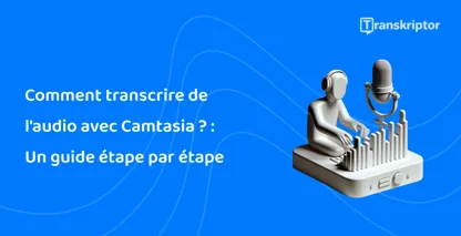 Processus de transcription audio Camtasia avec une figure à l’aide d’une table de mixage et d’un microphone.