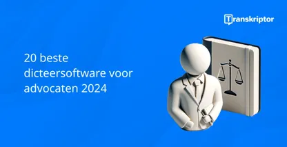 Dicteersoftware voor advocaten gids in 2024, met figuur die een boek vasthoudt dat de wet symboliseert.