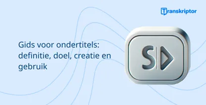 Handleiding voor het gebruik van ondertitels, met het pictogram van de 'SD'-afspeelknop, voor toegankelijkheid van video's.