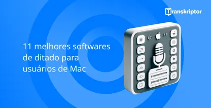 Melhor software de ditado Mac com microfone e logotipo Apple, indicando compatibilidade.