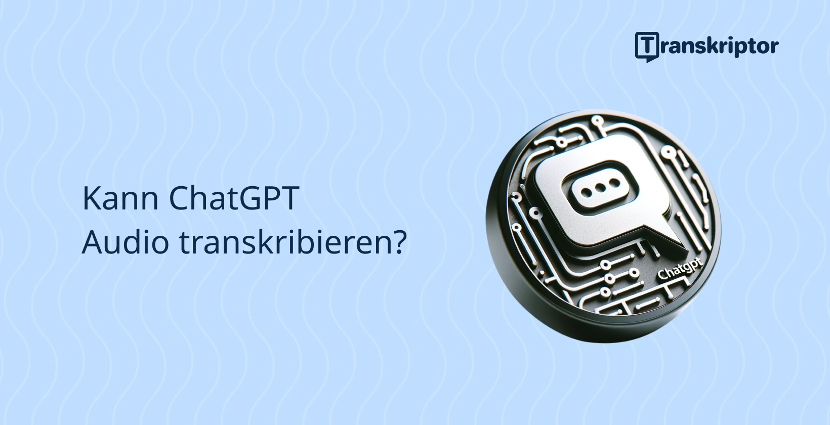 ChatGPT Audio-Transkriptionssymbol auf welligem blauem Hintergrund, das die Transkriptionsfähigkeit von ChatGPT in Frage stellt.