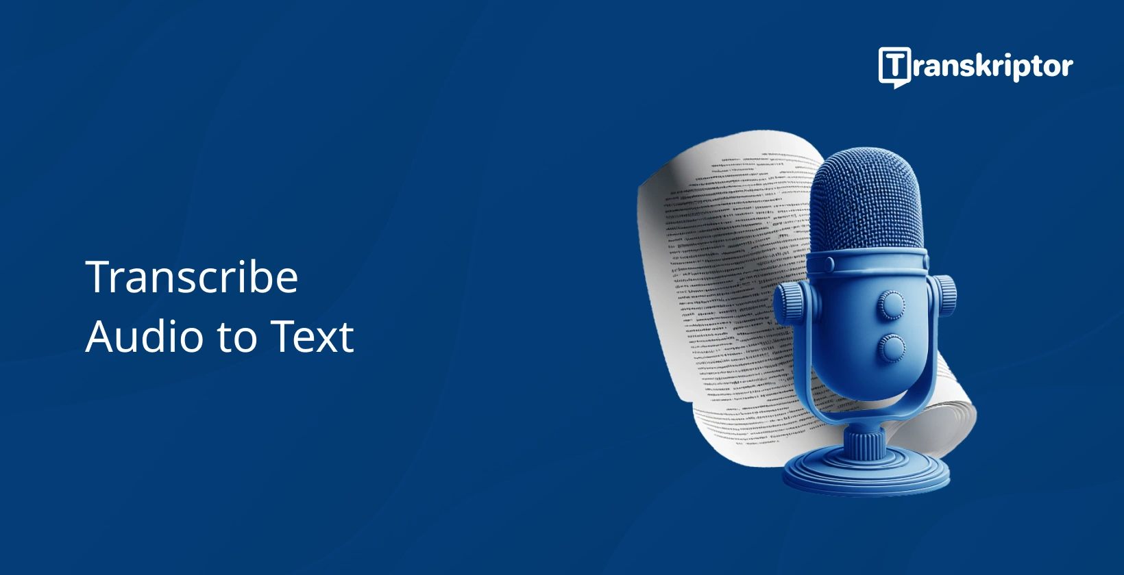 Transcribe audio to text depicted by a blue microphone and text document.