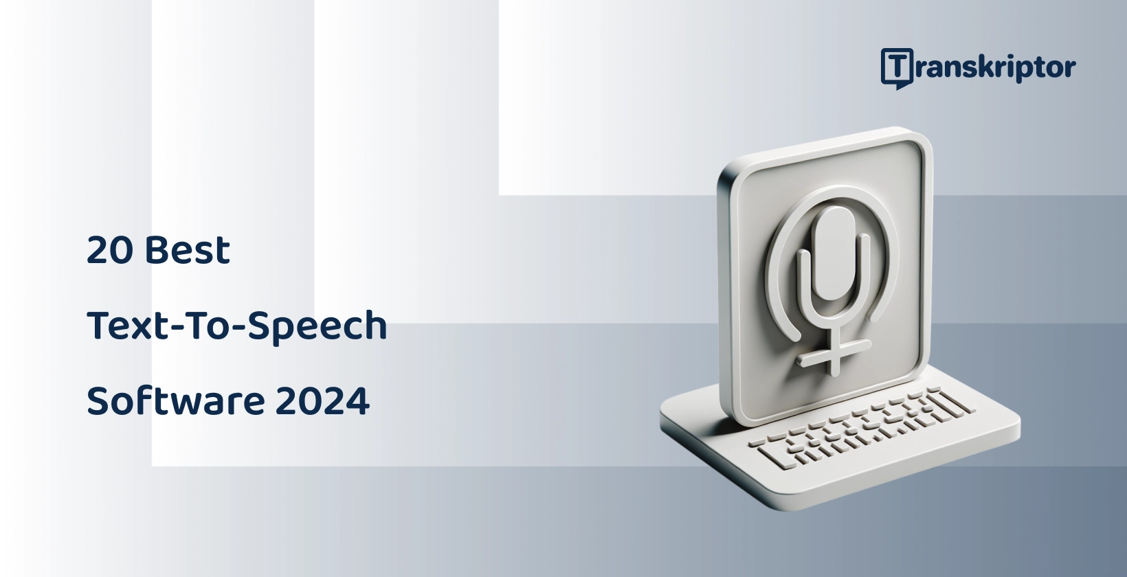 20 top text-to-speech applications in 2024, depicted with a microphone and keyboard graphic.