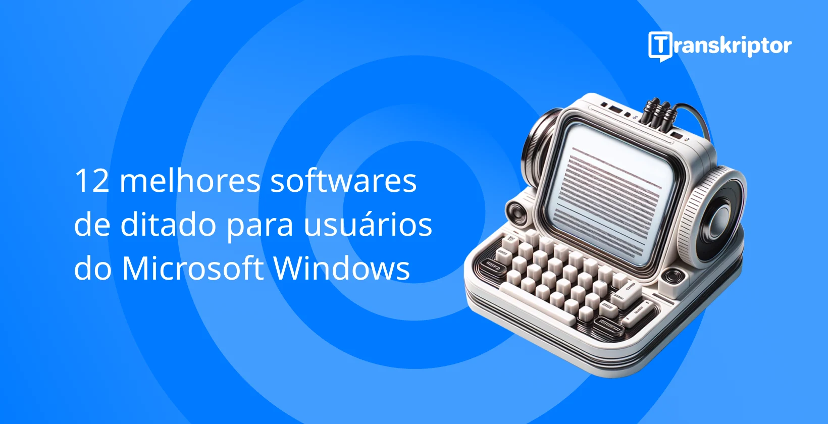 Software de ditado para usuários Windows com microfone vintage e máquina de escrever, simbolizando digitação por voz.