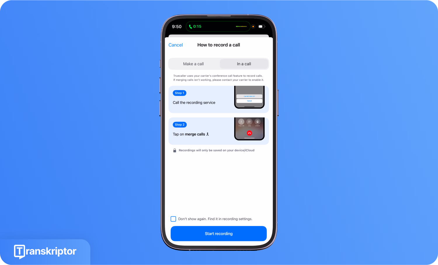 Telefon aramalarını kaydetmek için talimatları gösteren arama kaydetme eğitimi açılır penceresi