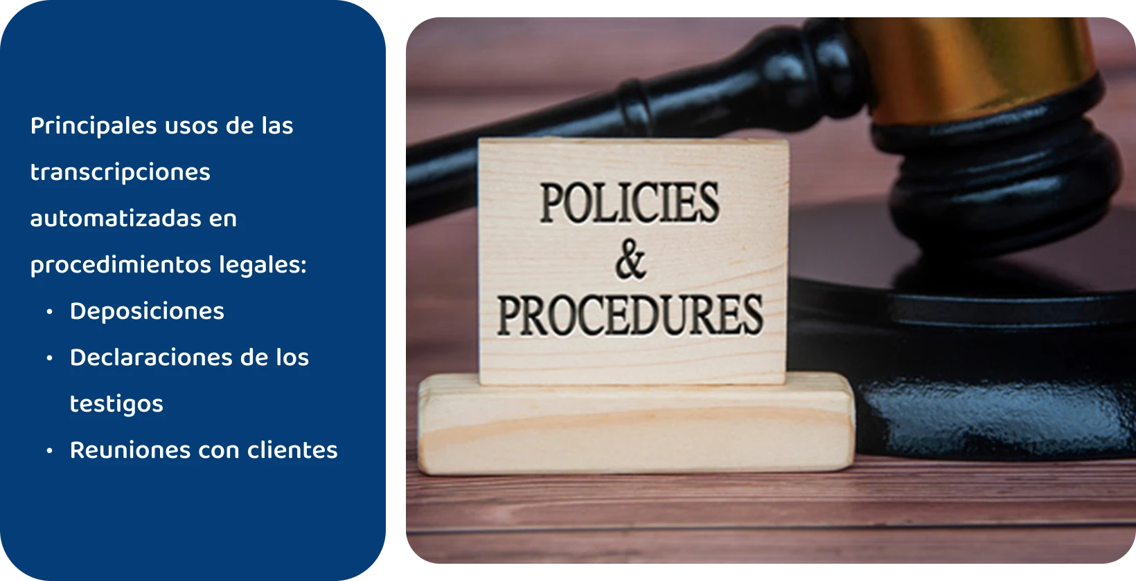 Mazo junto al letrero de "Políticas y procedimientos", que representa los estándares legales que cumplen las herramientas de transcripción automatizada.
