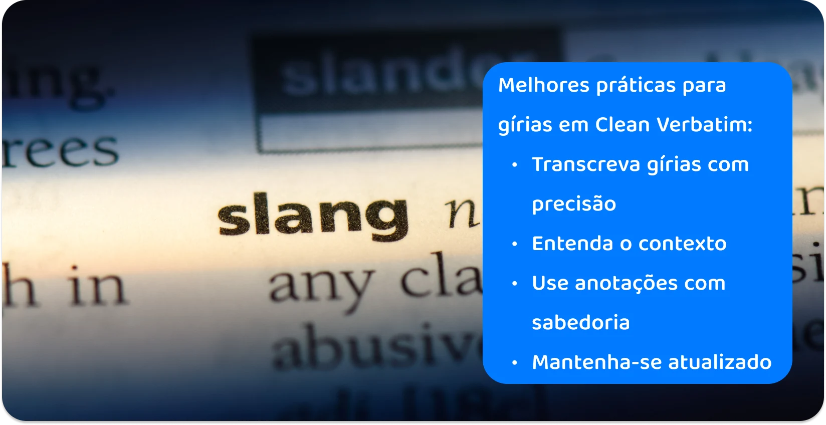 Close-up sobre a palavra 'gíria' em um dicionário, destacando a precisão necessária nas práticas de transcrição para o vernáculo moderno.