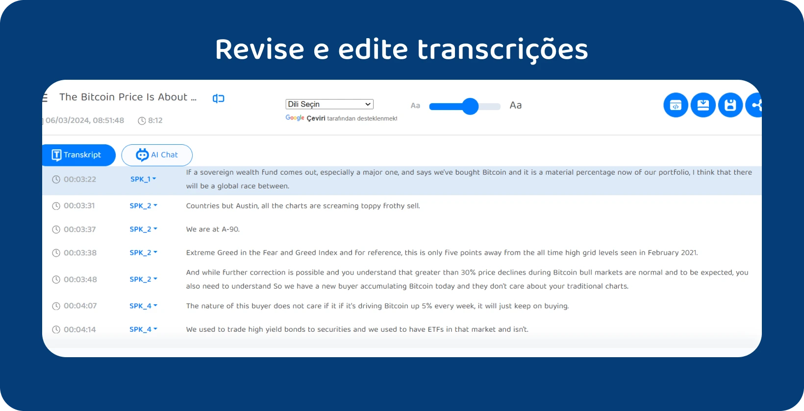 Captura de tela do painel de edição do Transkriptor com recursos para limpar e corrigir transcrições de entrevistas.