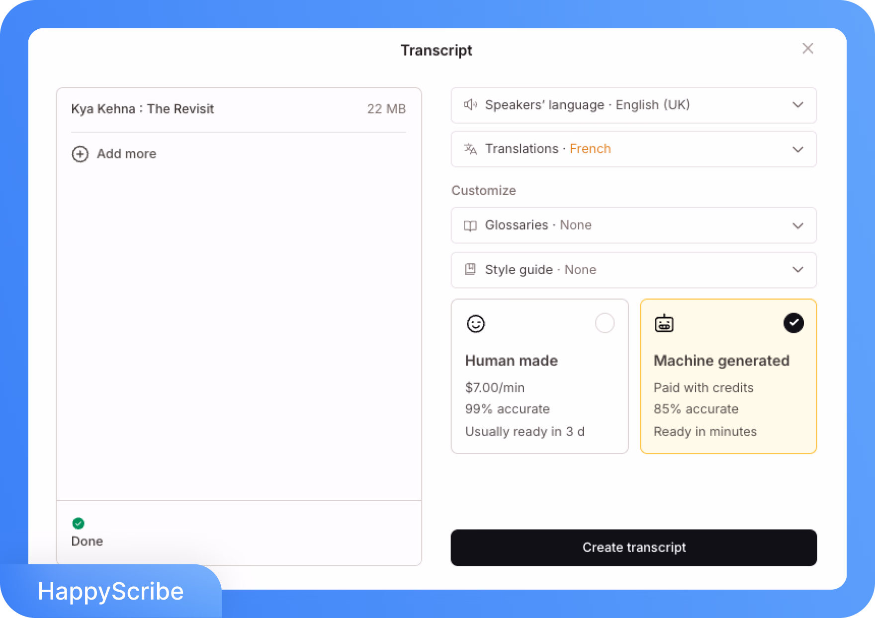 Antarmuka HappyScribe menampilkan opsi transkrip untuk terjemahan bahasa dan akurasi.