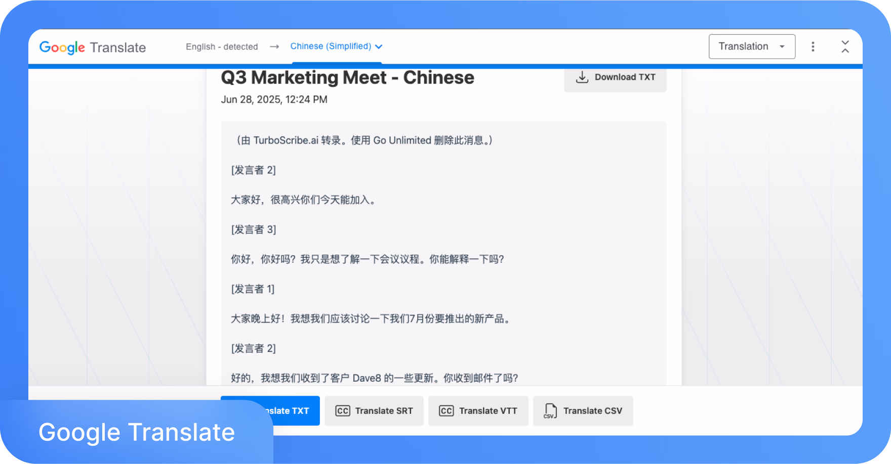 Antara muka Google Translate menunjukkan dokumen terjemahan bertajuk 'Q3 Marketing Meet - Chinese' dengan teks dalam bahasa Inggeris dan Cina.