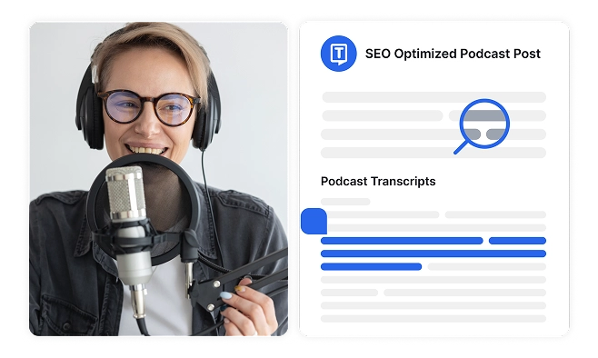 Transkripsi AI mengubah audio podcast menjadi catatan blog yang dioptimumkan SEO dan kaya dengan kata kunci untuk meningkatkan kedudukan.