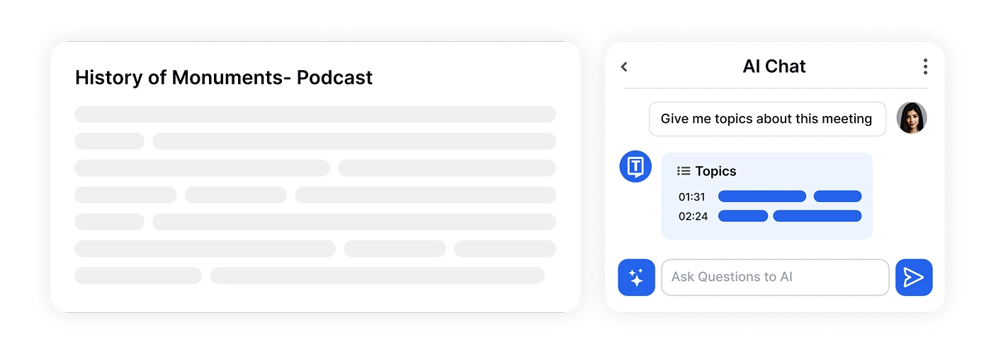 AI chat interface showing topics for a podcast on the history of monuments using Transkriptor.